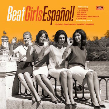 V.A. - Beat Girls Espanol ! : 1960's She-Pop From Spain ( cd) - Klik op de afbeelding om het venster te sluiten